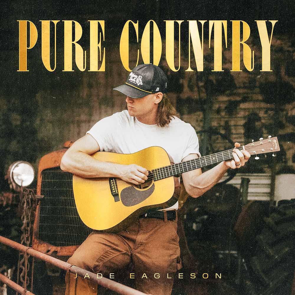 Jade Eagleson - "Pure Country"