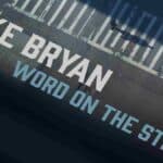 Luke Bryan Word on the Street