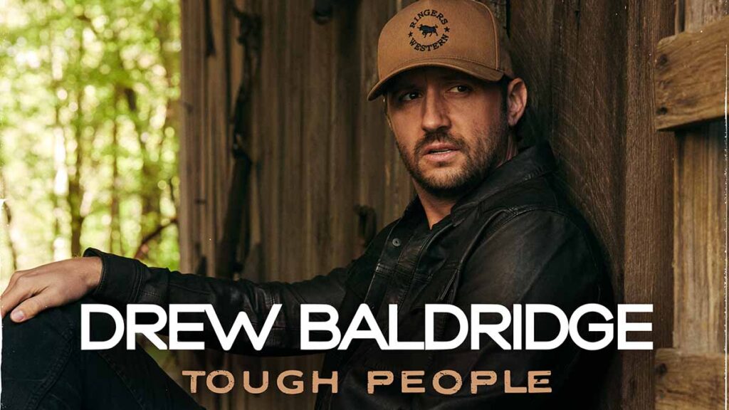 Drew Baldridge Tough People