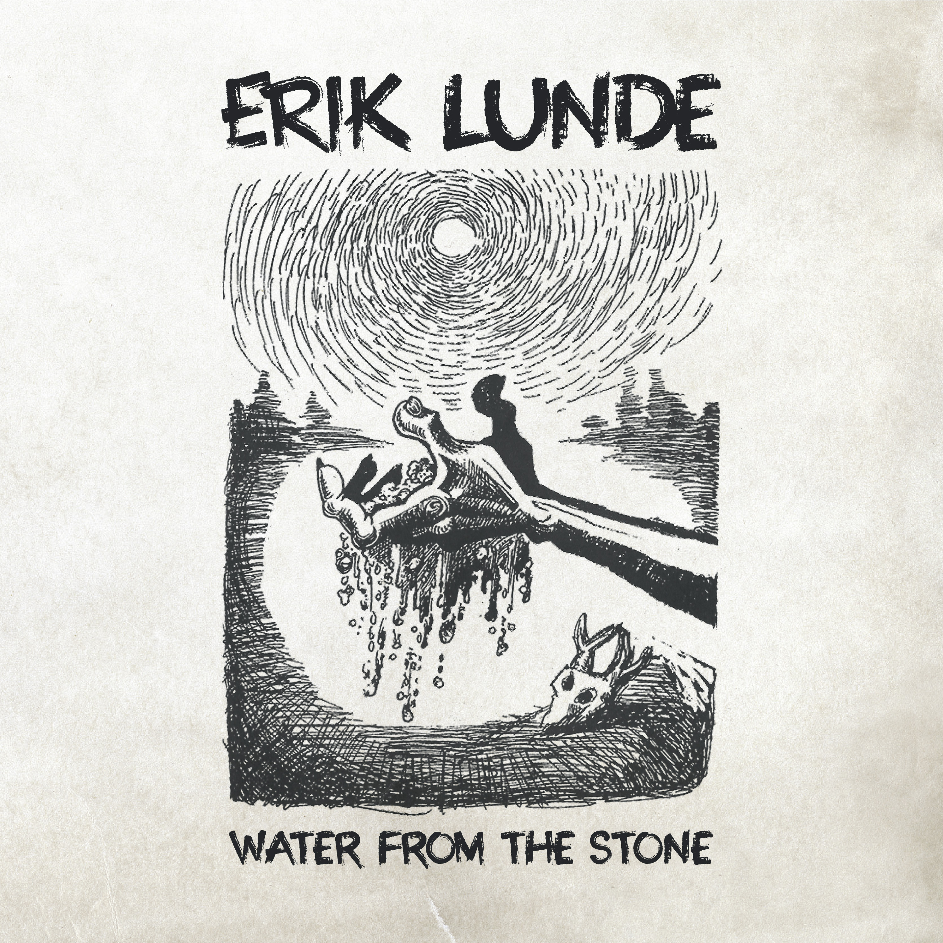 Erik Lunde Water from the Stone