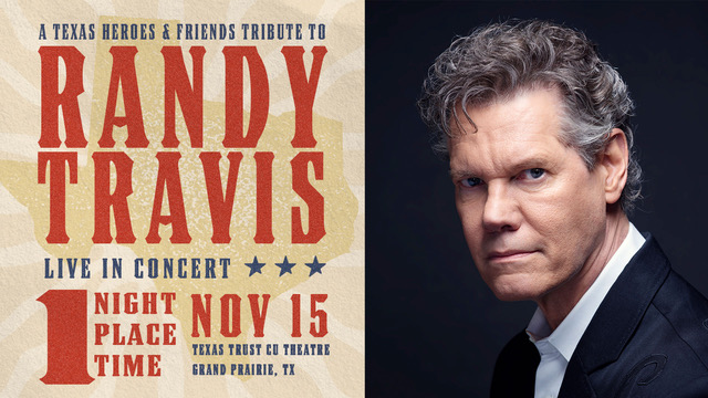 Randy Travis Tribute Texas